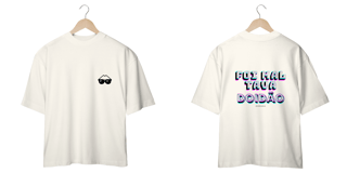Nome do produto Oversize - OFF WHITE/BRANCO - Foi mal estava doidão
