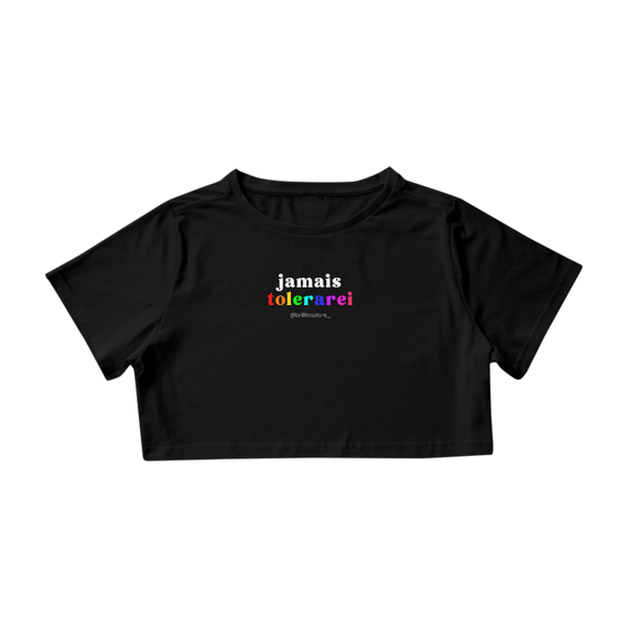 Cropped - PRETO - Jamais tolerarei
