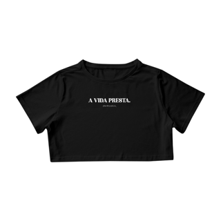 Cropped - PRETO - A vida presta