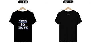 Nome do produto T- shirt Quality - Meia só no pé - COLORIDO