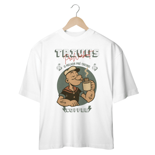 Camiseta Oversized - Trivus Popeye Pré-Workout (Frente)