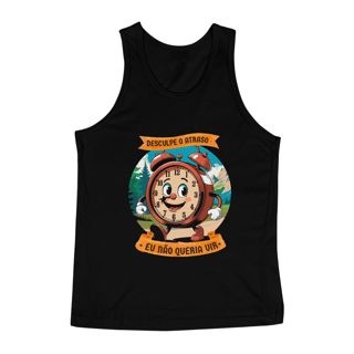 Nome do produto Desculpe o atraso - Regata