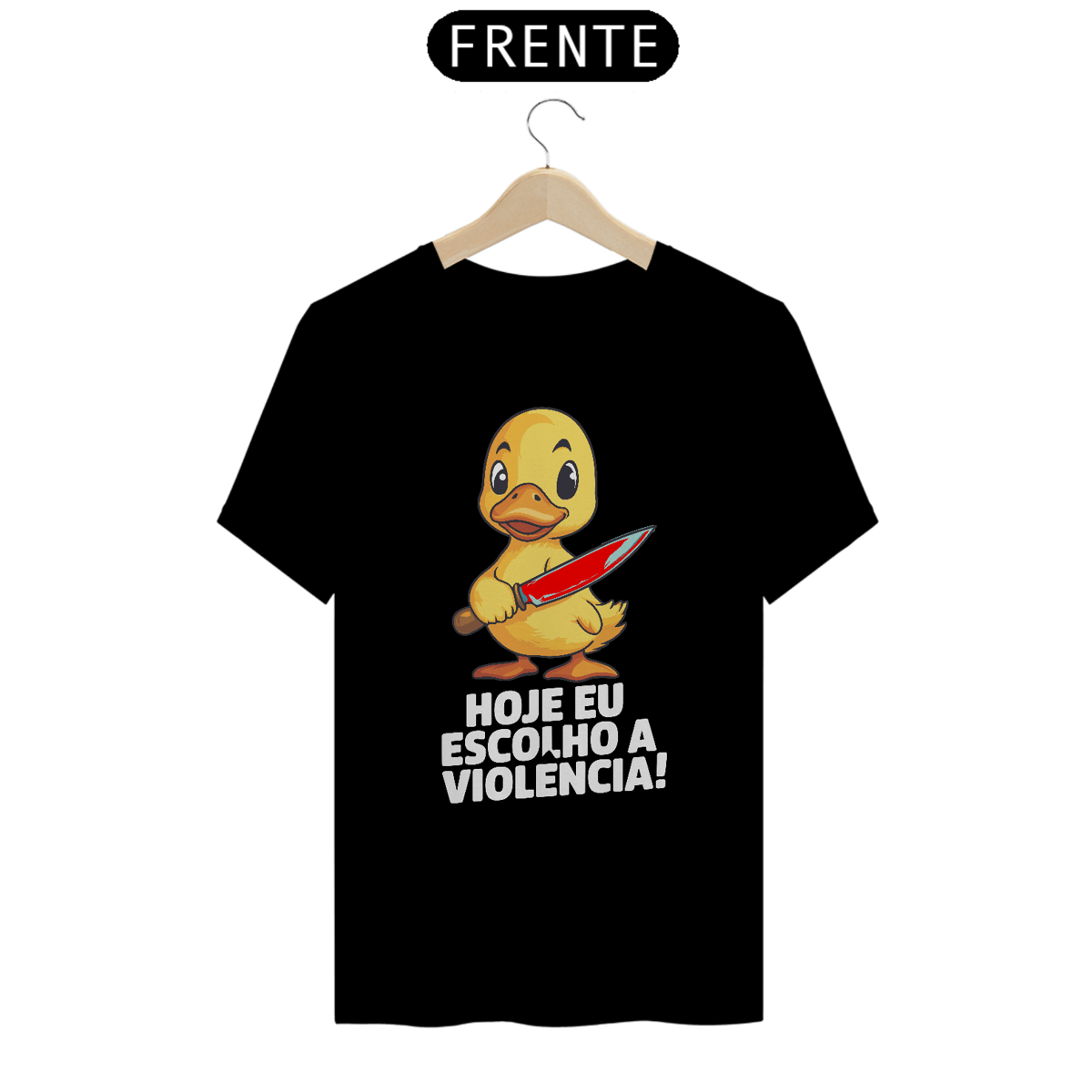 Nome do produto: Hoje eu escolho a violência! - Camiseta Prime
