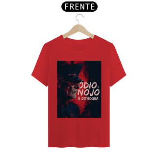 Nome do produto Ódio e nojo à ditadura -  Camiseta Prime