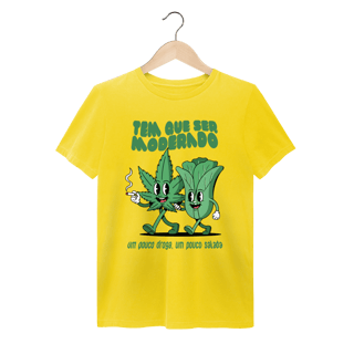 Nome do produto Tem Que Ser Moderado - Camiseta Estonada