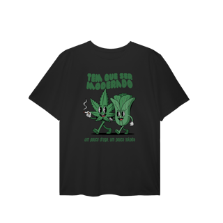 Tem Que Ser Moderado - Camiseta Plus Size