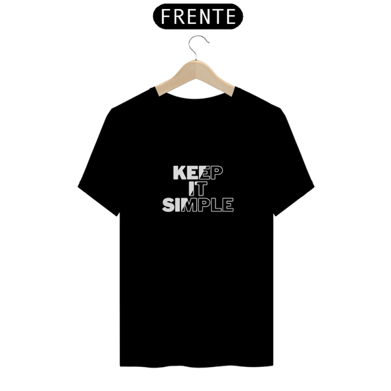 Keep It Simple - Menos é Mais!