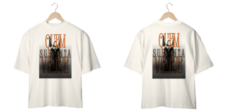 Nome do produto OVERSIZED- QUEM SUSTENTA VENCE