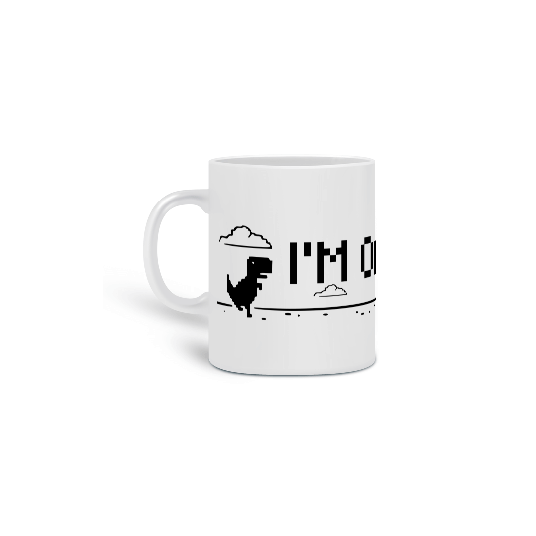 CANECA - DINO I'M OFFLINE