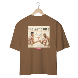 Nome do produto OVERSIZED - THE LAST DANCE