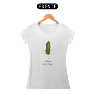 Nome do produto T-Shirt - Abrace a mãe natureza 