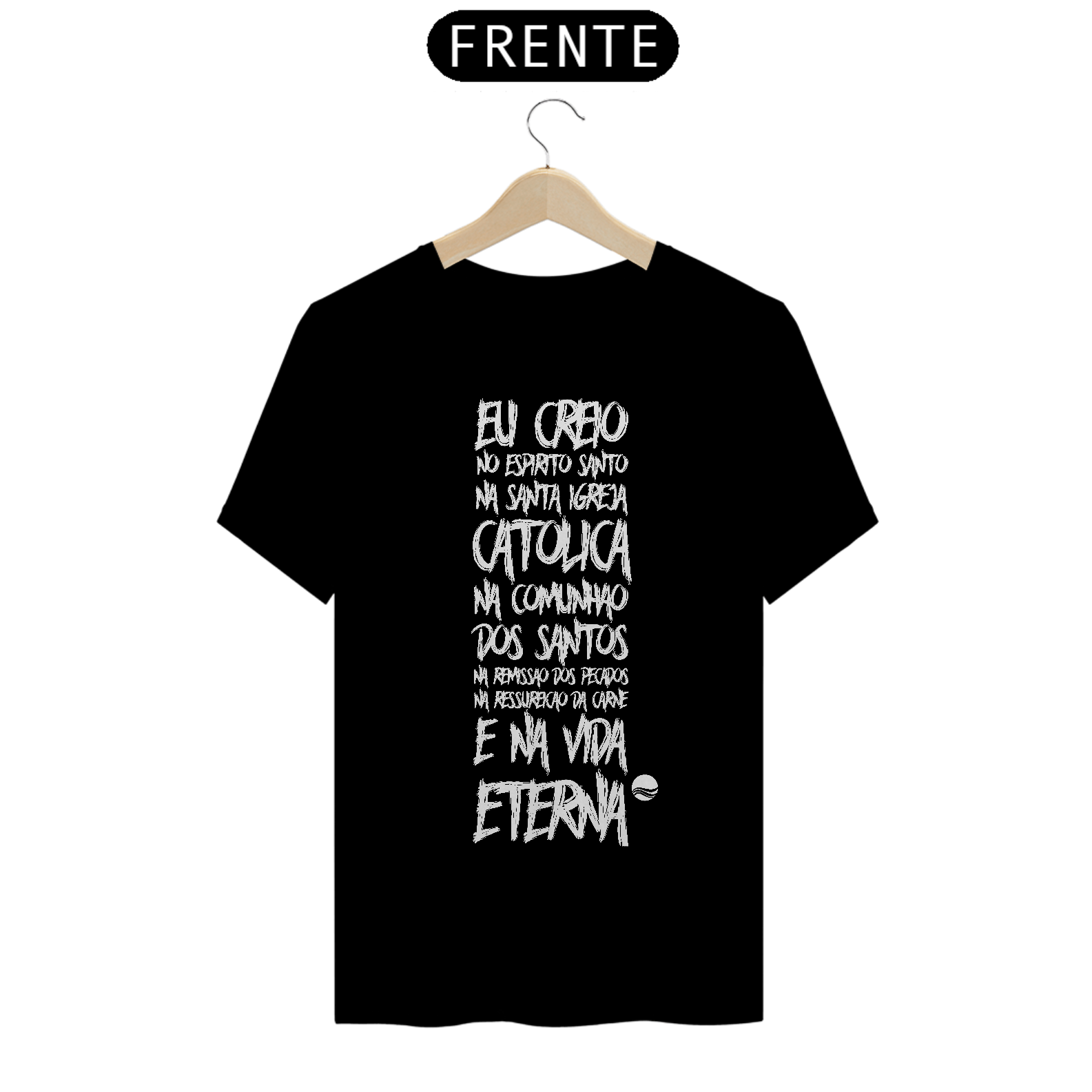 Camiseta - Eu Creio