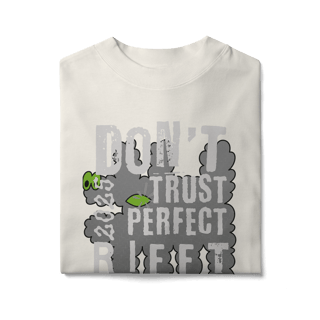 Nome do produto RIFFTWEAR DON´T TRUST PERFECT