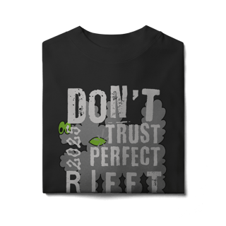 Nome do produto RIFFTWEAR DON´T TRUST PERFECT