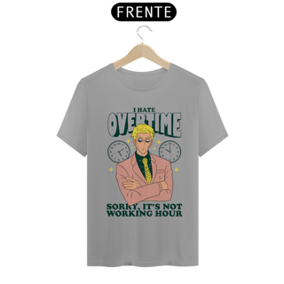 Nome do produtoOvertime Nanami - Camiseta Unissex