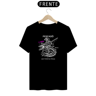 Nome do produto Camiseta Pescadô. Lenda.