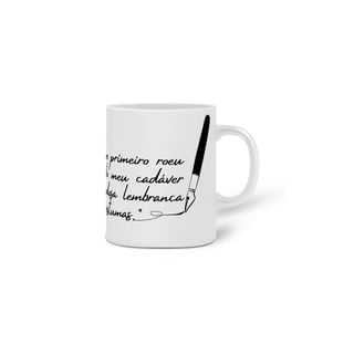 Nome do produto Caneca Brás Cubas