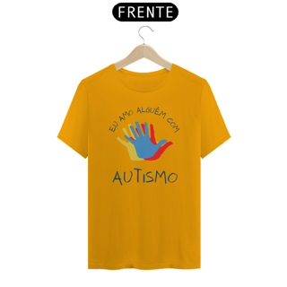 Nome do produto CAMISETA EU AMO ALGUÉM COM AUTISMO