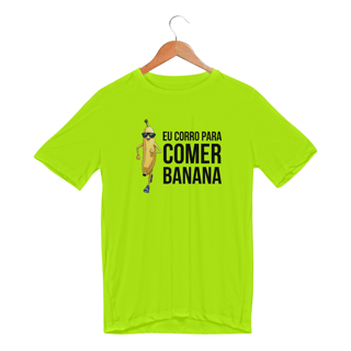 Nome do produto Camiseta - Eu corro para comer banana