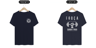 Nome do produto força só é ruim quando é pouca T-Shirt Prime