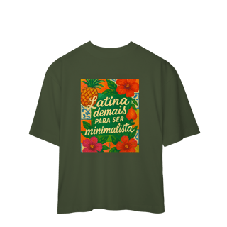 Nome do produtoCamiseta Oversized Latina Demais