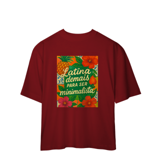 Nome do produtoCamiseta Oversized Latina Demais