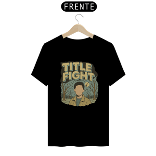 Nome do produto CAMISETA TITLE FIGHT