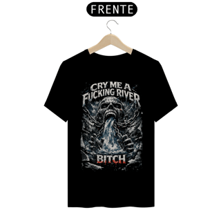 [PREMIUM] CAMISETA CRY ME A FCKING RIVER