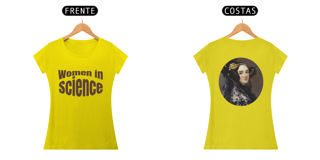 Nome do produtoCamisa Women in Science Feminina Ada Lovelace