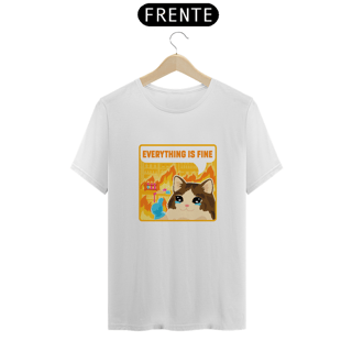 Nome do produtoCamisa Everything is Fine Cat Unissex