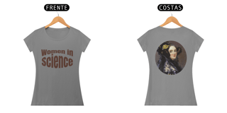 Camisa Women in Science Feminina Ada Lovelace