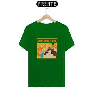 Nome do produtoCamisa Everything is Fine Cat Unissex