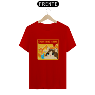 Nome do produtoCamisa Everything is Fine Cat Unissex