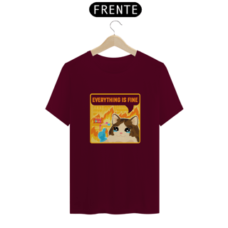 Nome do produtoCamisa Everything is Fine Cat Unissex