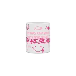 Nome do produto Girls Dark- Caneca