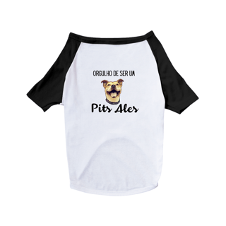 Nome do produto Orgulho de ser um Pits Ales - Roupa pet - Collab Pits Ales