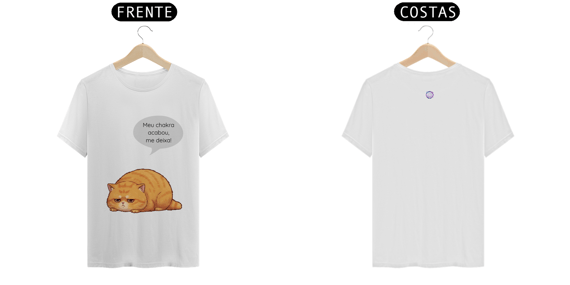 Camiseta unissex meu chakra acabou