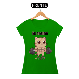 Nome do produtoCamiseta feminina Eu treino fofo