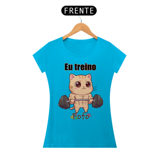 Nome do produtoCamiseta feminina Eu treino fofo