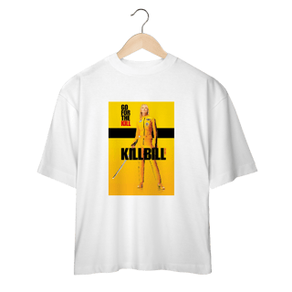 Nome do produto Camiseta Oversized Kill Bill - Coleção Filmes