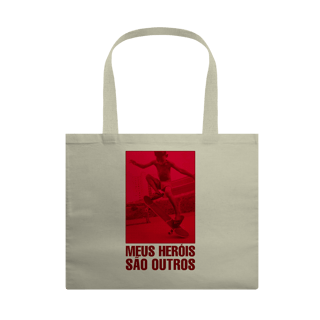 EcoBag Meus Heróis São Outros