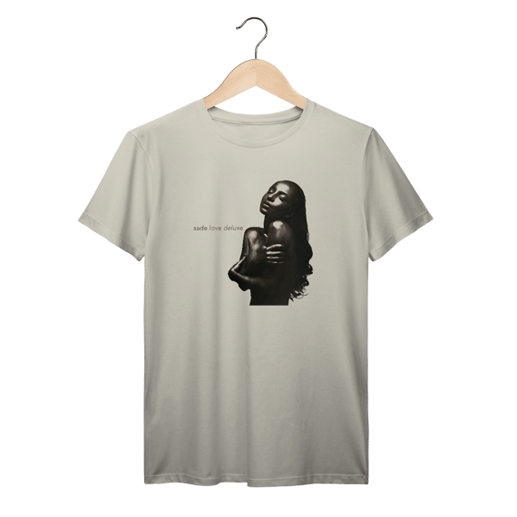 Camiseta Premium Sade - Love Deluxe - Coleção Jazz/ Soul