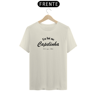 Nome do produtoEu fui no Capelinha - LINHA NIGHT