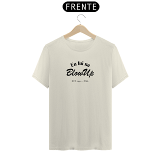 Nome do produtoEu fui na BlowUp - LINHA NIGHT