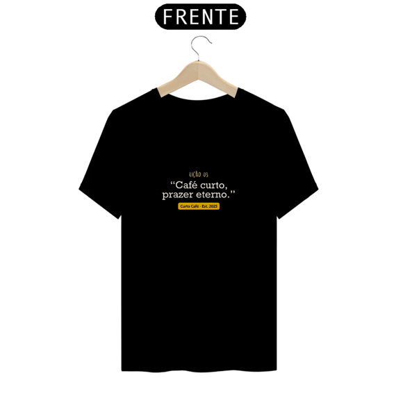 Café curto, prazer eterno. – Linha LIÇÕES CURTO CAFÉ