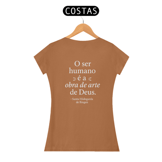 Camiseta Feminina - Obra de Deus - Pima