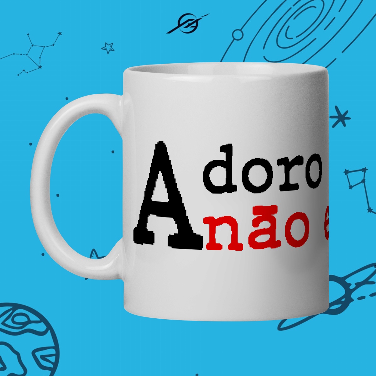 Nome do produto: Caneca Adoro o que eu não entendo