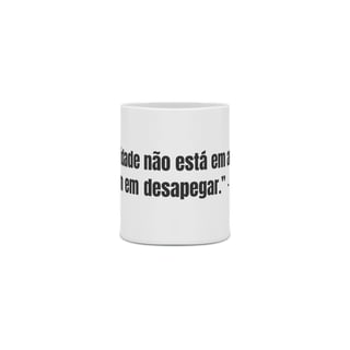 Nome do produto Caneca Felicidade Em Desapegar