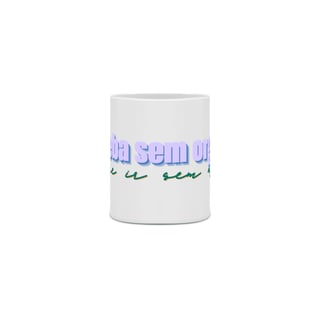 Nome do produto Caneca Receba Sem Orgulho