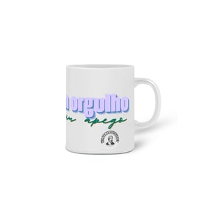 Nome do produto Caneca Receba Sem Orgulho